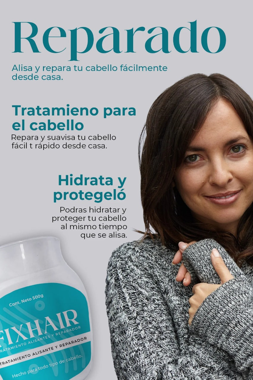 FixHair® – Alisado Nutritivo para Todo Tipo de Cabello