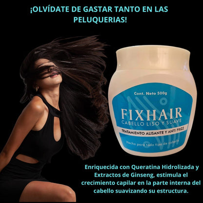 FixHair® – Alisado Nutritivo para Todo Tipo de Cabello
